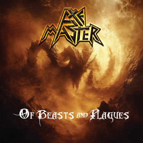 Axemaster - Of Beasts and Plagues CD (Pre-order)